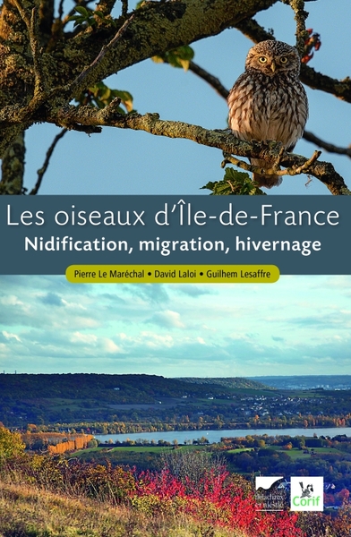 Les Oiseaux D'Ile-De-France, Nidification, Migration, Hivernage