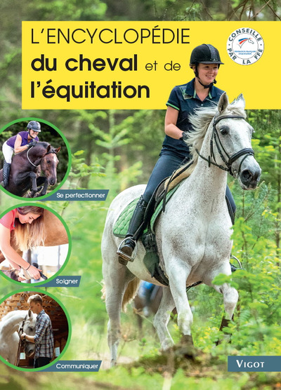 L'Encyclopédie Du Cheval Et De L'Équitation - Guillaume Henry