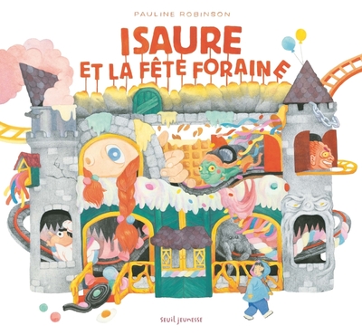 Isaure Et La Fête Foraine