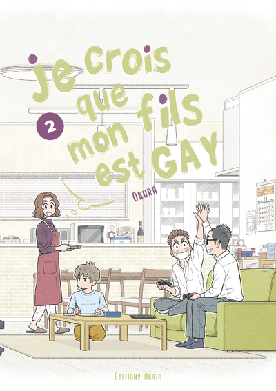 Je crois que mon fils est gay Volume 2