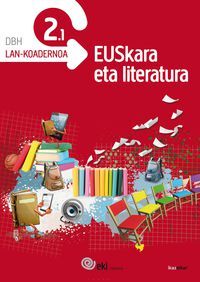 Dbh 2 - Eki - Euskara Lit. Lan Koad. 2.1 - Xxx