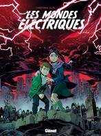 3 - Les Mondes Electriques - Tome 03