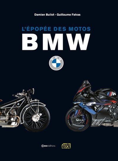 L'épopée de motos BMW - Guillaume Fatras