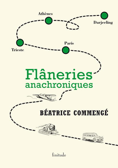 Flâneries anachroniques