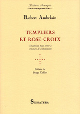 Templier et roses-croix - Robert Ambelain