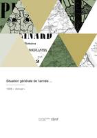 Situation générale de l'année - Afrique occidentale française