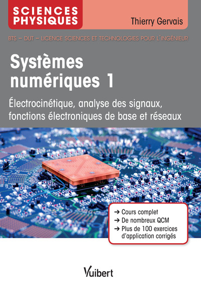 Systèmes numériques - Volume 1