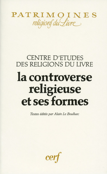 La Controverse Religieuse Et Ses Formes