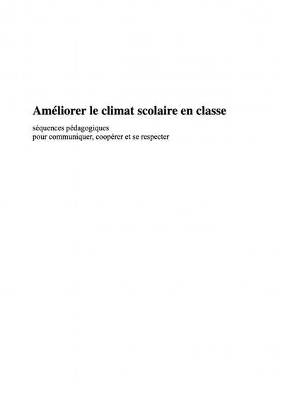 Améliorer le climat scolaire en classe