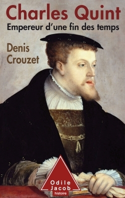 Charles Quint - Denis Crouzet