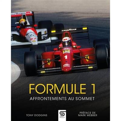 FORMULE 1 Affrontements au sommet