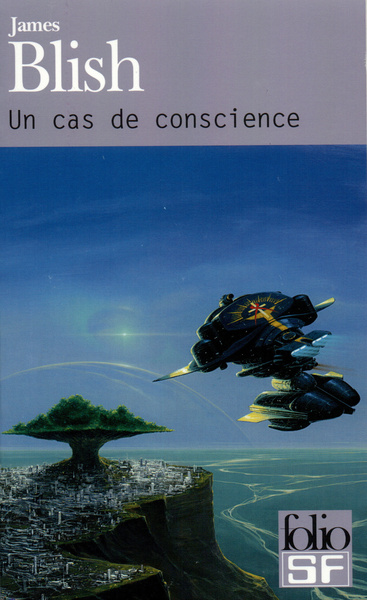 Un Cas De Conscience - James Blish