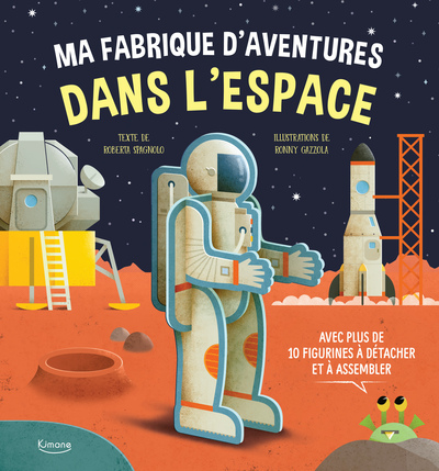 Ma fabrique d'aventures dans l'espace