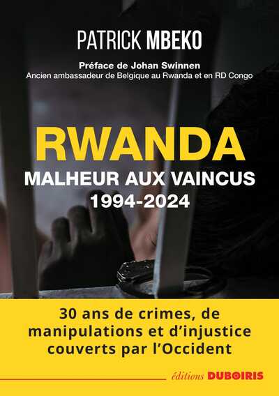 RWANDA : Malheur aux vaincus