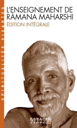 218 - L'Enseignement de Ramana Maharshi (L'Enseignement de Ramana Maharshi - Spiritualités Vivantes)