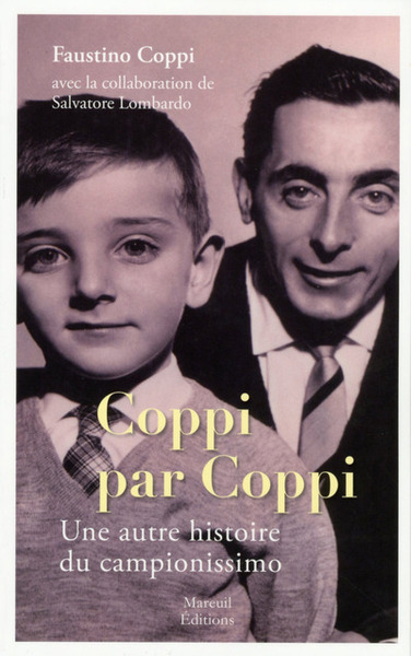 Coppi par Coppi  - Faustino Coppi