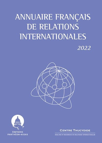 Annuaire français de relations internationales 2022 - Jean-Vincent Holeindre