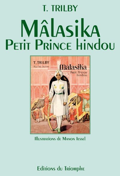 1, Trilby T1 - Mâlasika, Petit Prince Hindou