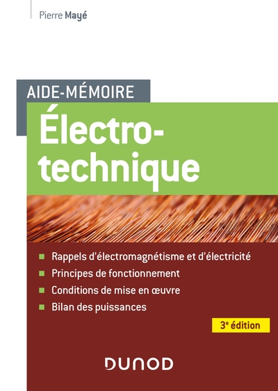 Aide-mémoire Electrotechnique - 3e éd. - Pierre Mayé