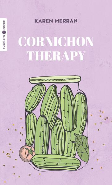 Cornichon Therapy - Karen Merran