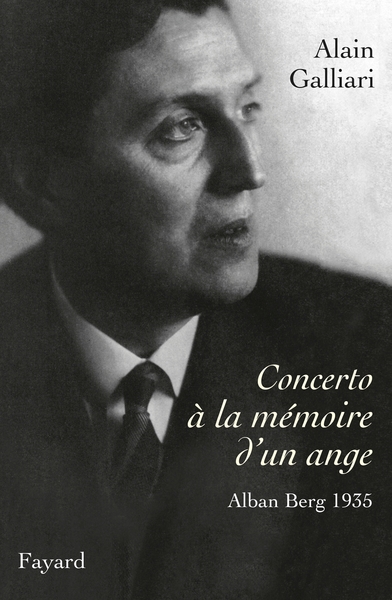 Concerto À La Mémoire D'Un Ange, Alban Berg 1935, Le Concerto Pour Violon D'Alban Berg