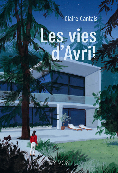 Les vies d'Avril - Claire Cantais