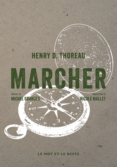 Marcher - Henry D. THOREAU