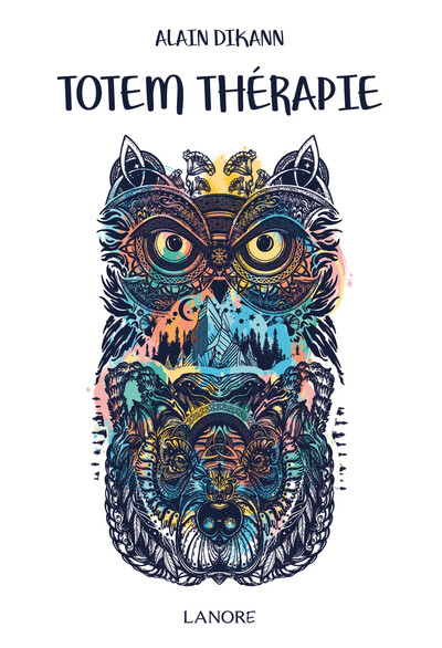 Totem thérapie - Alain Dikann