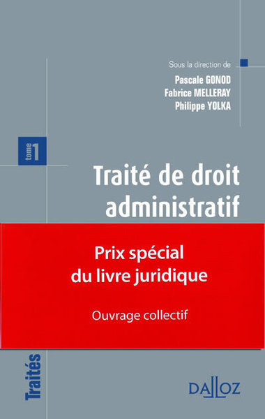 Traité de droit administratif - Volume 1