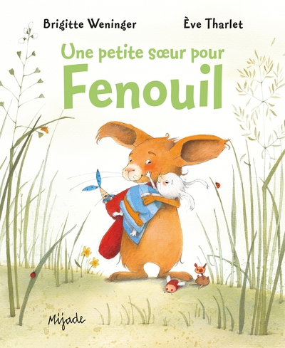 Petite Soeur Pour Fenouil (Une)