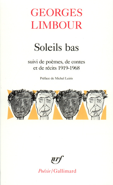 Soleils Bas, Suivi De Poèmes, De Contes Et De Récits 1919-1968