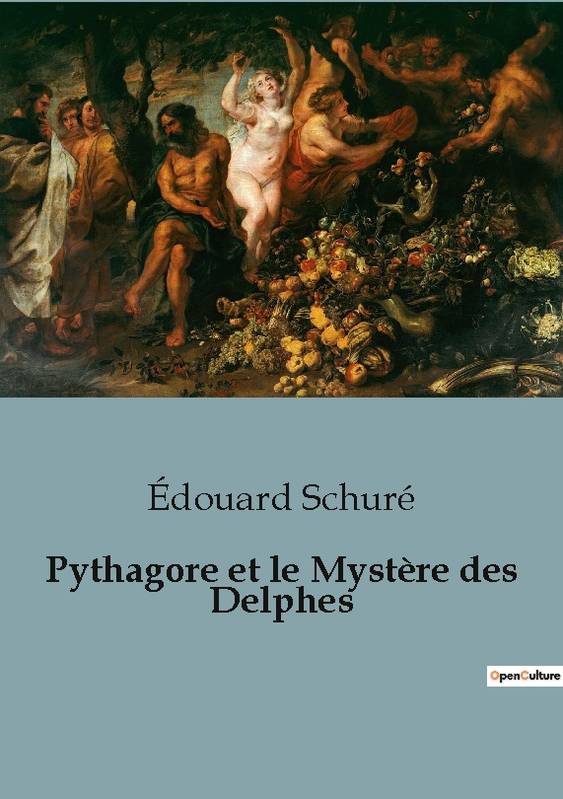 Pythagore Et Le Mystère Des Delphes