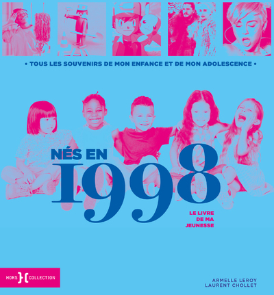 Nés en 1998, le livre de ma jeunesse