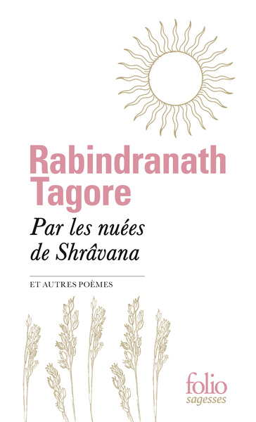 Par Les Nuées De Shrâvana Et Autres Poèmes