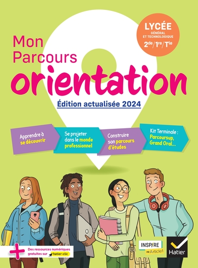 Mon Parcours Orientation - Ed. 2024 - Cahier de l'élève