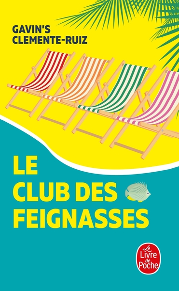 Le Club des feignasses