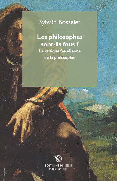 Les philosophes sont-ils fous ?