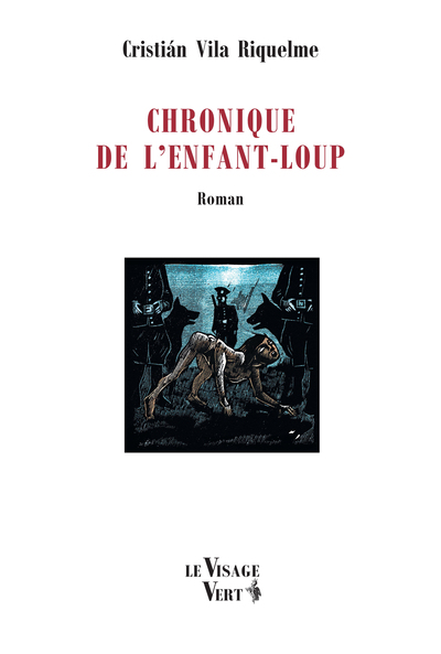 Chronique de l’enfant-loup