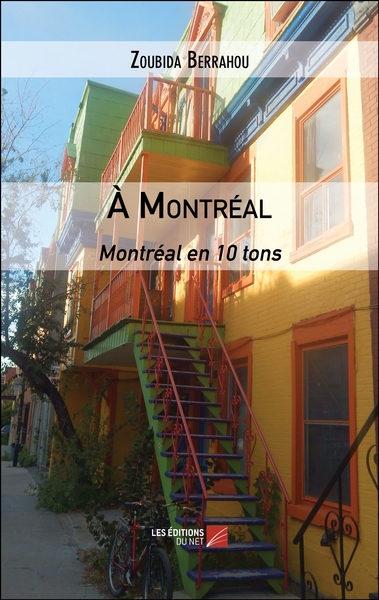 A Montreal - Montreal En 10 Tons