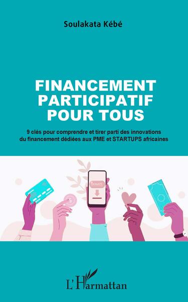 Financement participatif pour tous - Soulakata Kébé