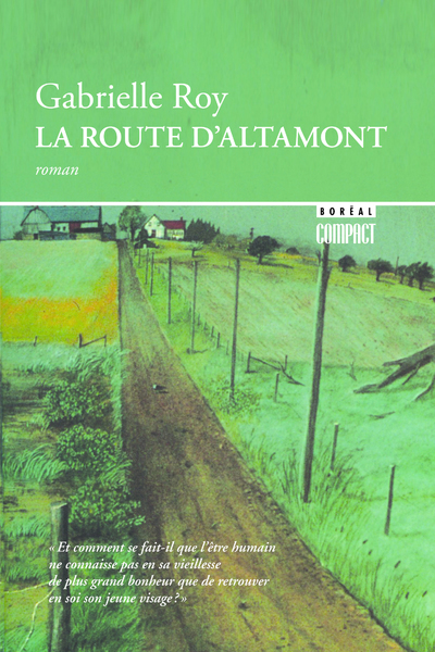 La Route d'Altamont - G. Roy