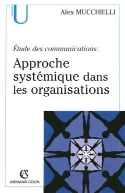 Étude des communications : approche systémique dans les organisations 