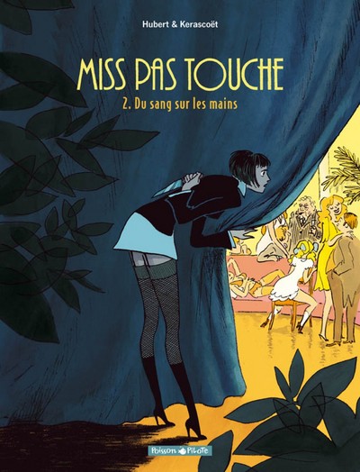 Miss Pas Touche Volume 2