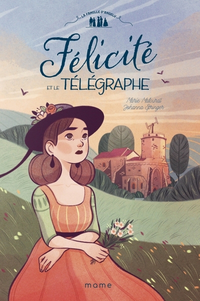 Félicité et le télégraphe - Marie Malcurat, Johanna Springer