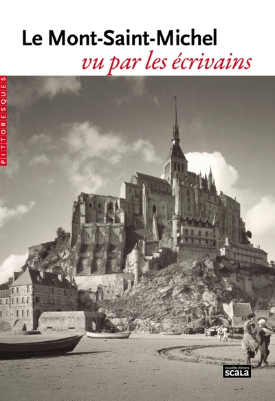 Le mont-saint-michel vu par les écrivains - Collectif