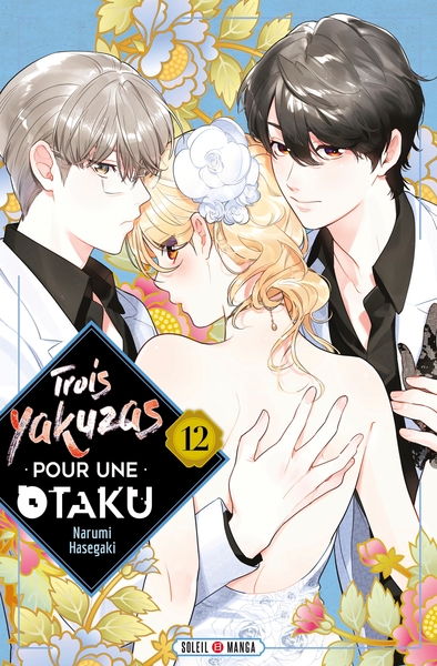 Trois yakuzas pour une Otaku Volume 12