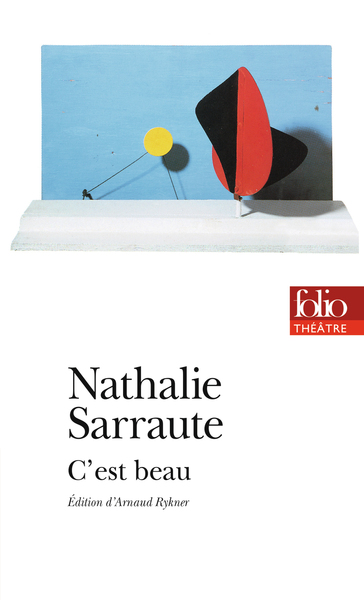 C'Est Beau - Nathalie Sarraute