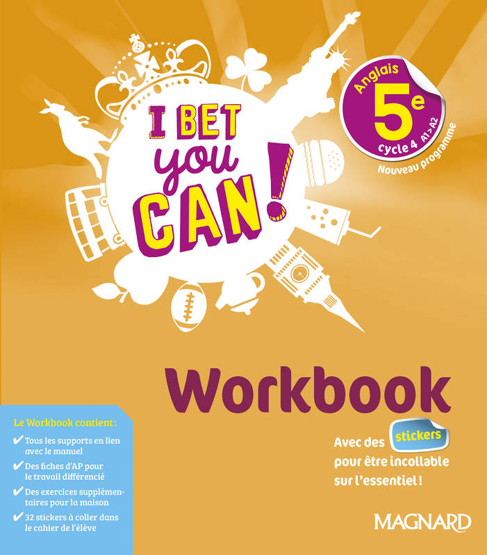 I Bet You Can! Anglais 5e (2018) - Workbook - Frédéric André, Frédérique Denoix-Smart, Anne Doublet, Guillaume Ogier, Emmanuel Vesse