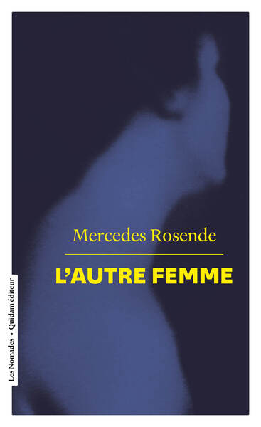 L'autre femme - Mercedes ROSENDE