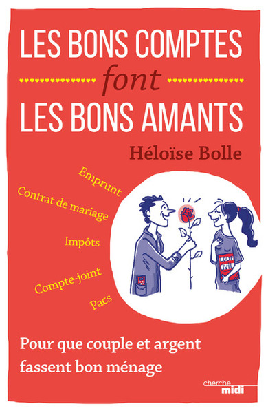 Les Bons Comptes Font Les Bons Amants